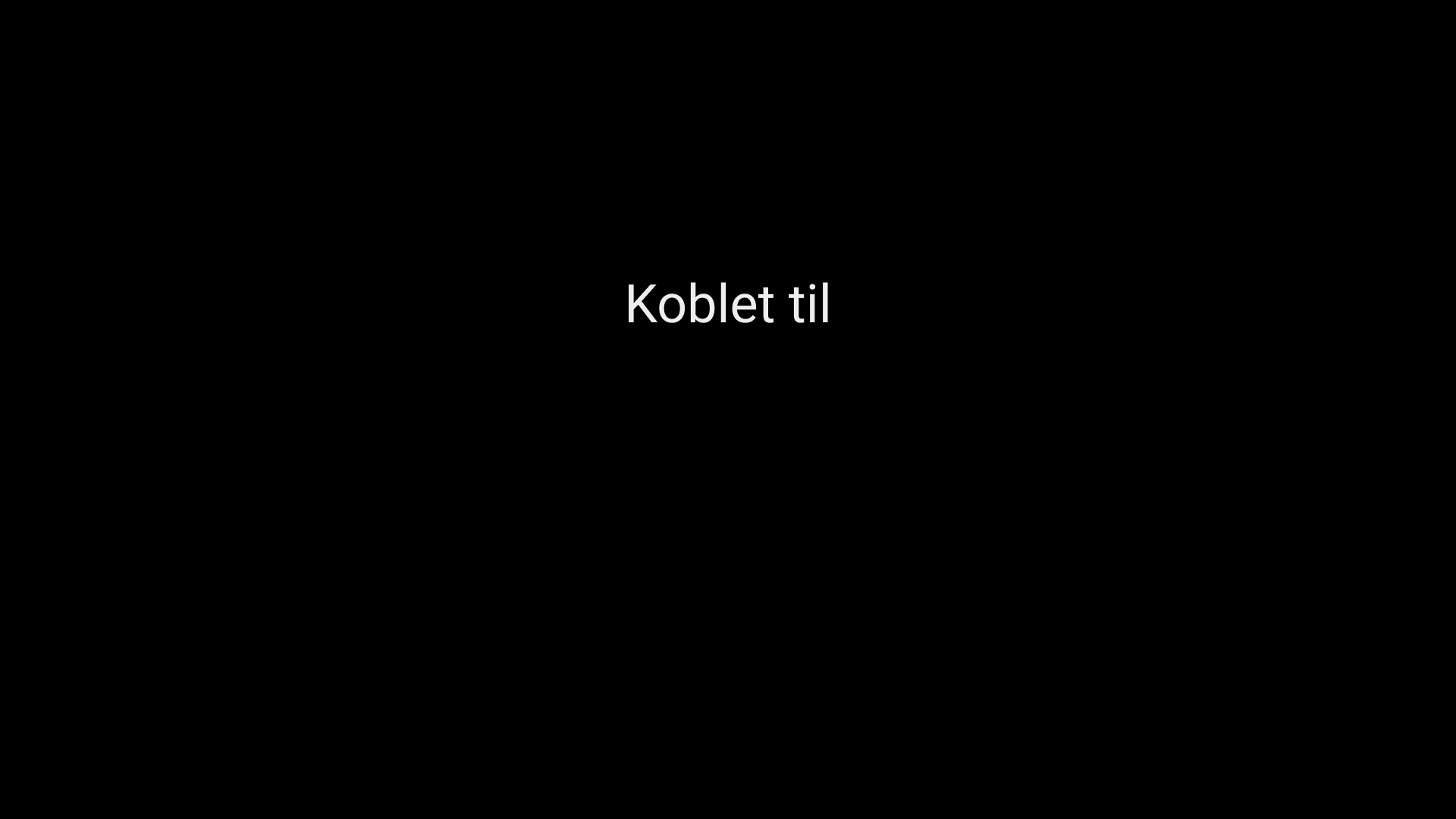 Du er nå koblet til